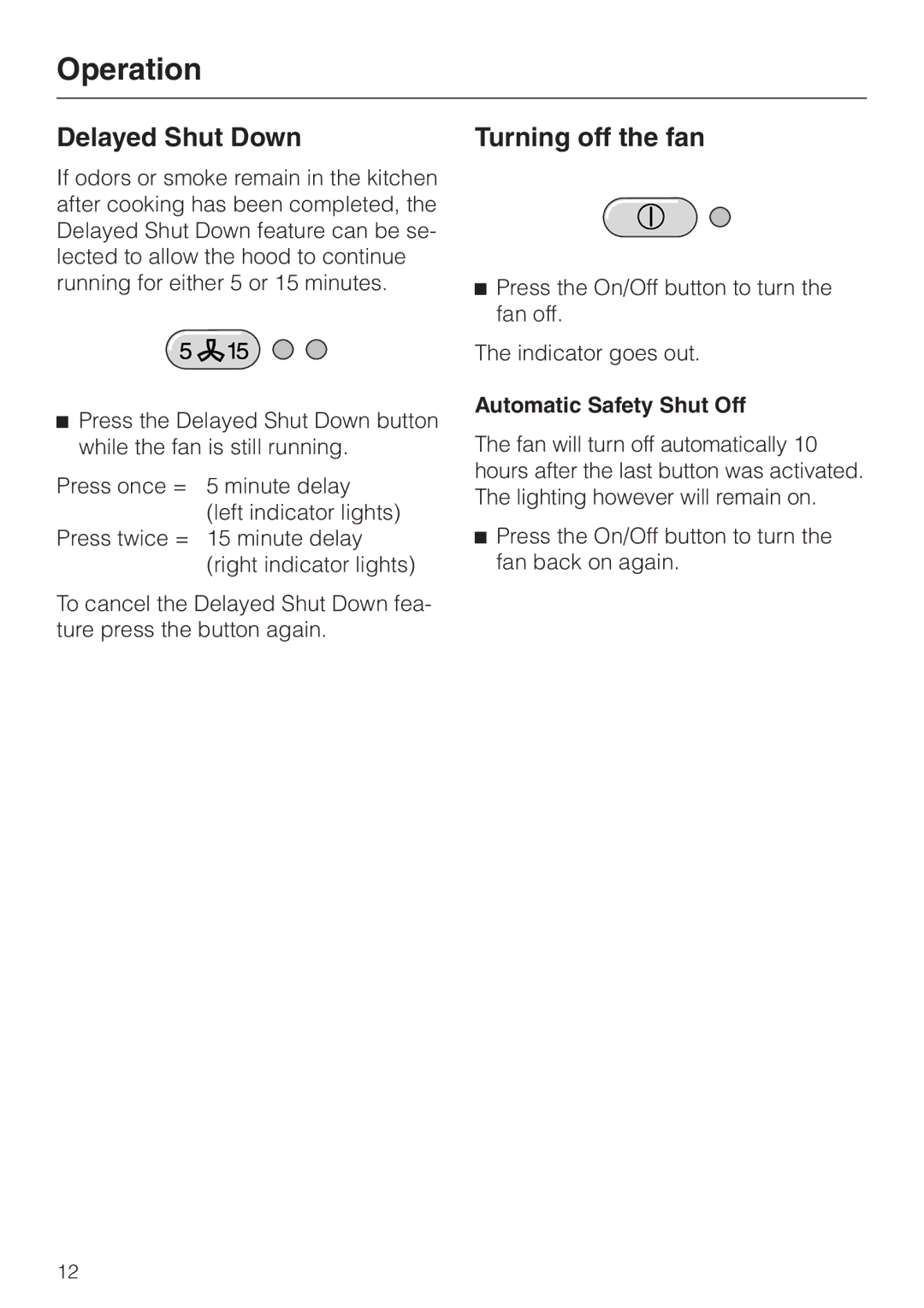 Miele DA279-3 installation instructions Turning off the fan, Automatic Safety Shut Off 