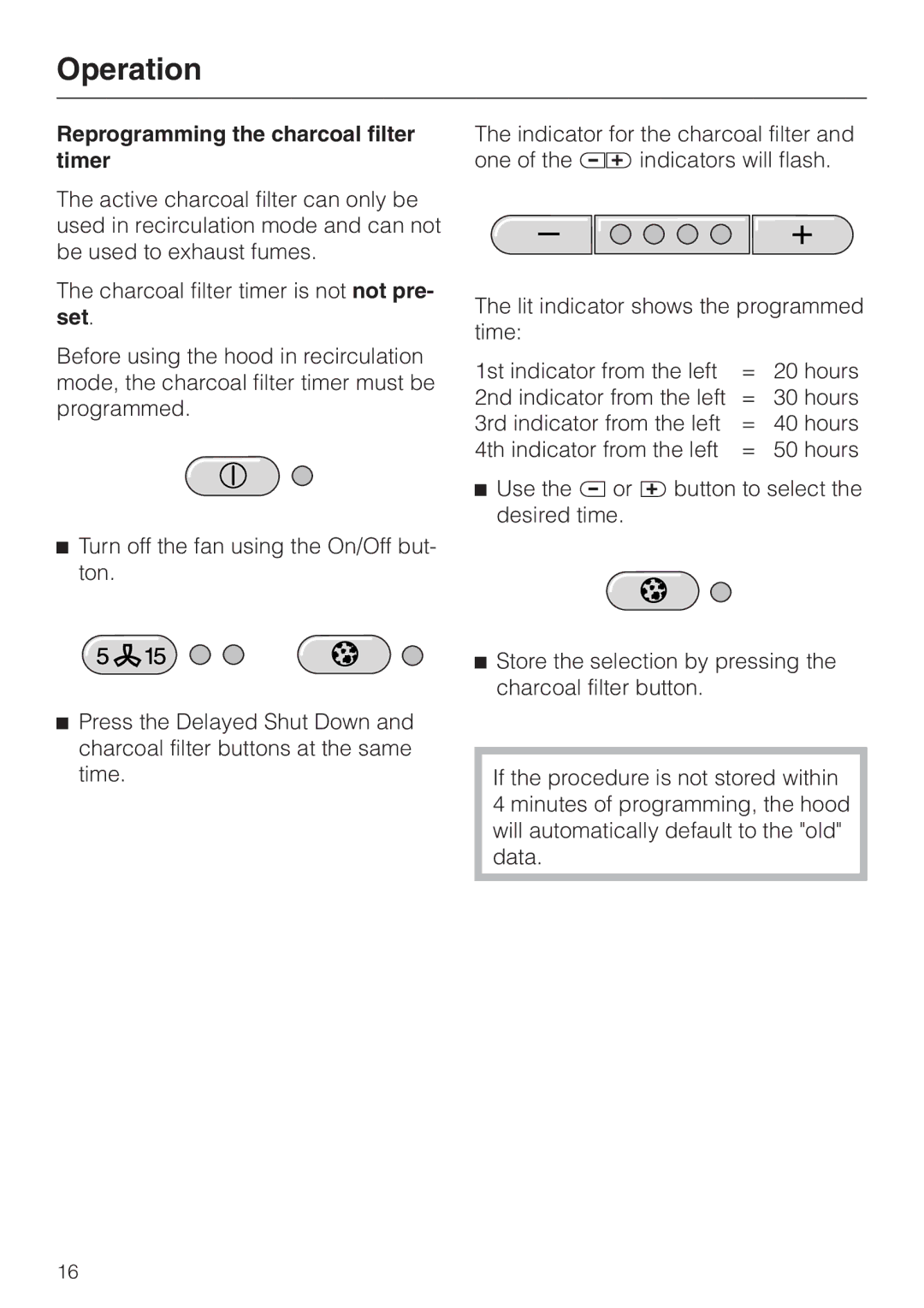 Miele DA279-3 installation instructions Reprogramming the charcoal filter timer 