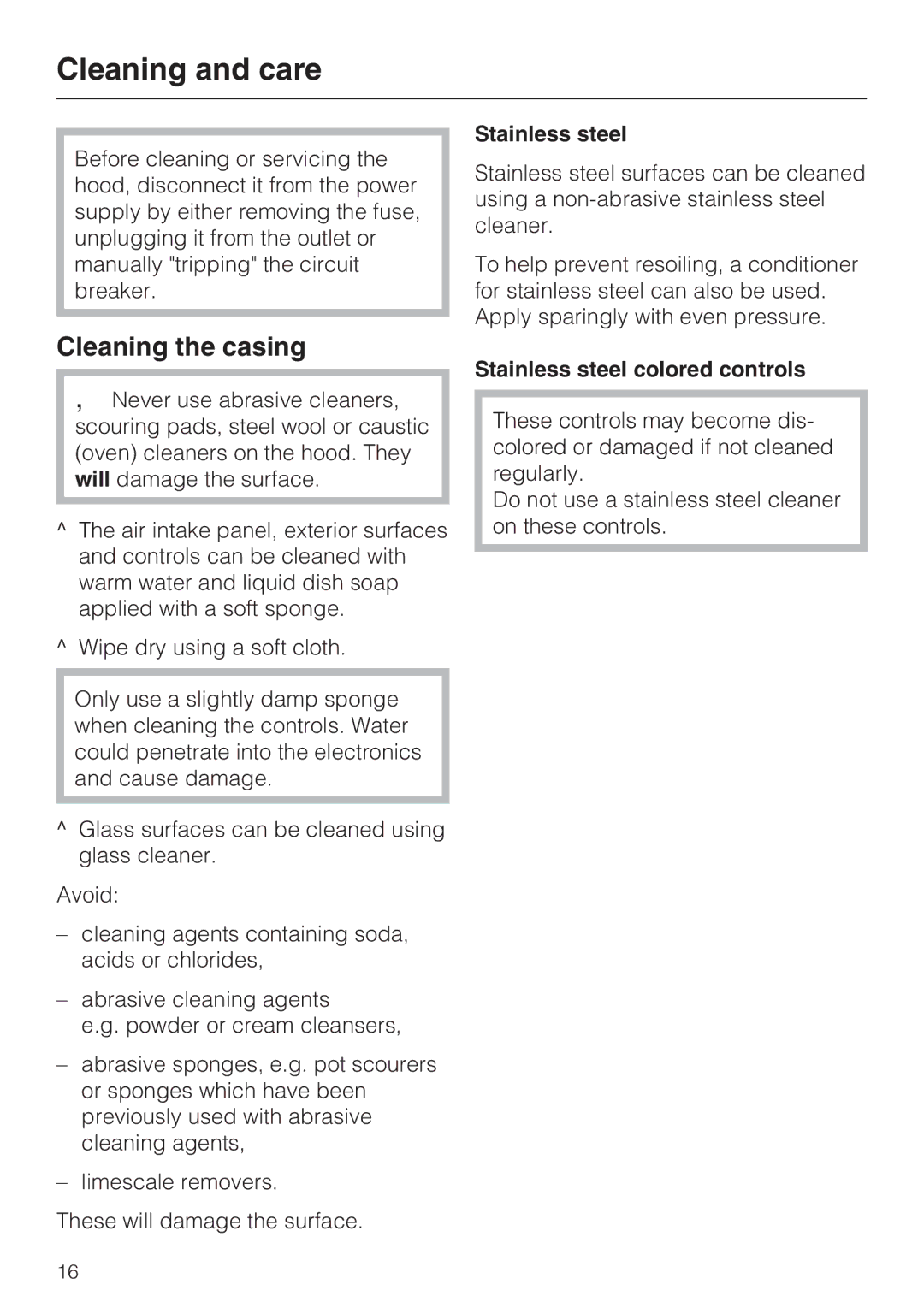 Miele DA289-4 installation instructions Cleaning and care, Cleaning the casing, Stainless steel colored controls 