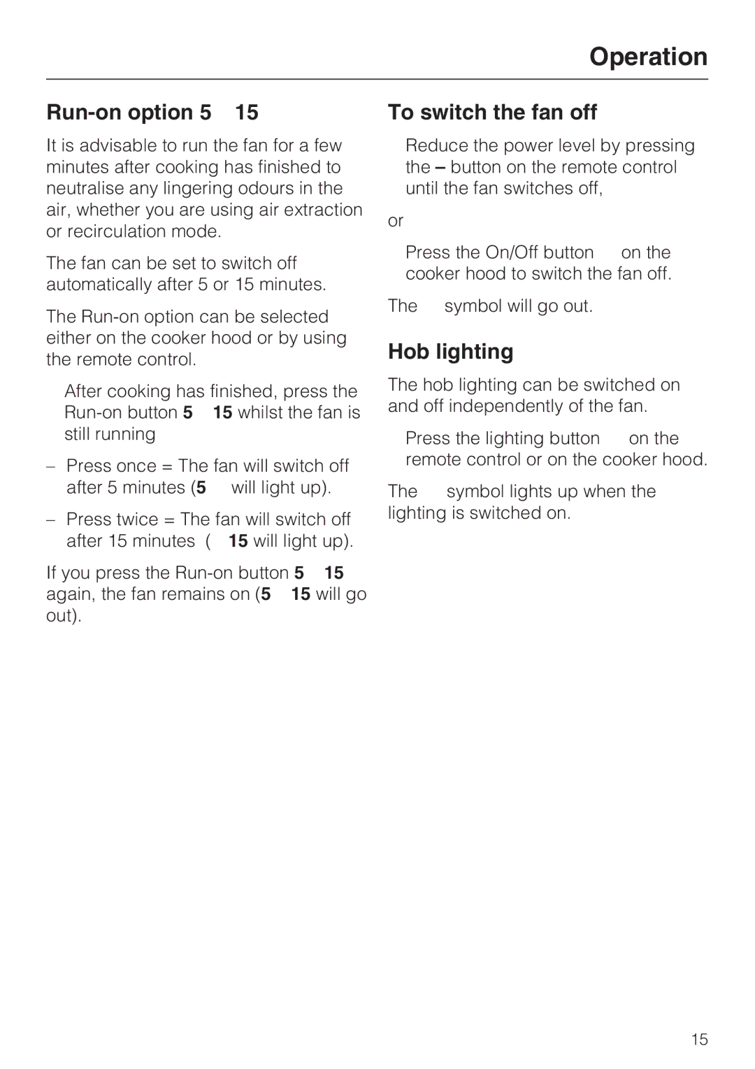 Miele DA2900EXT installation instructions Run-on option 5, To switch the fan off, Hob lighting 