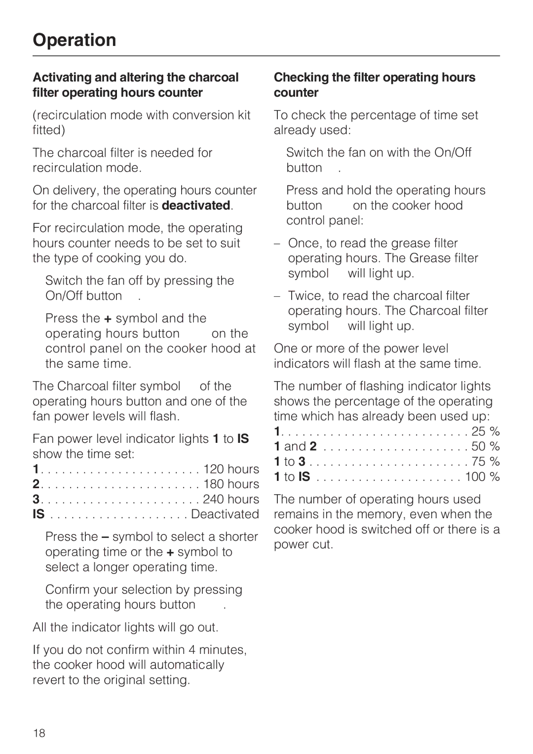 Miele DA2900EXT installation instructions Checking the filter operating hours counter 