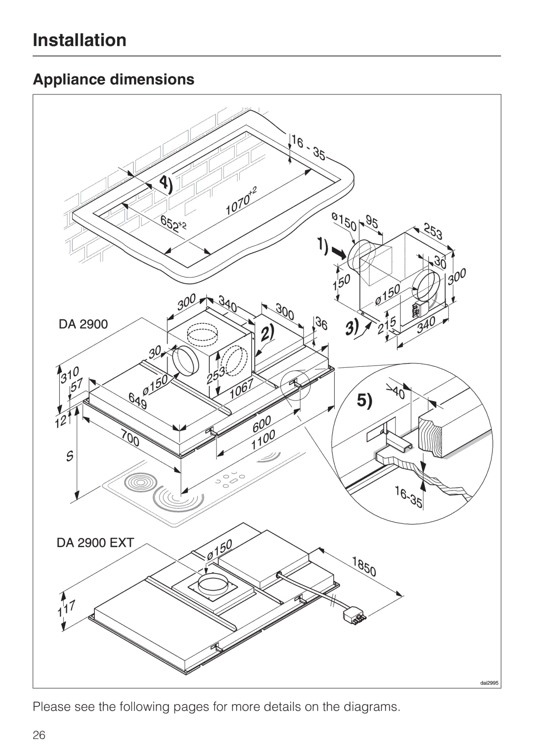 Miele DA2900EXT installation instructions Installation, Appliance dimensions 