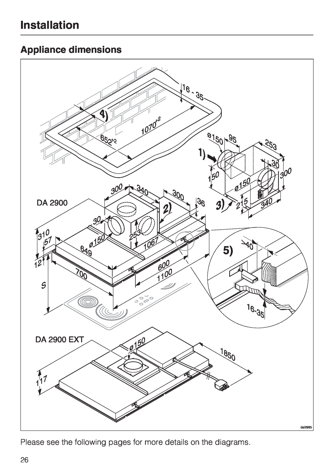 Miele DA2900EXT installation instructions Installation, Appliance dimensions 