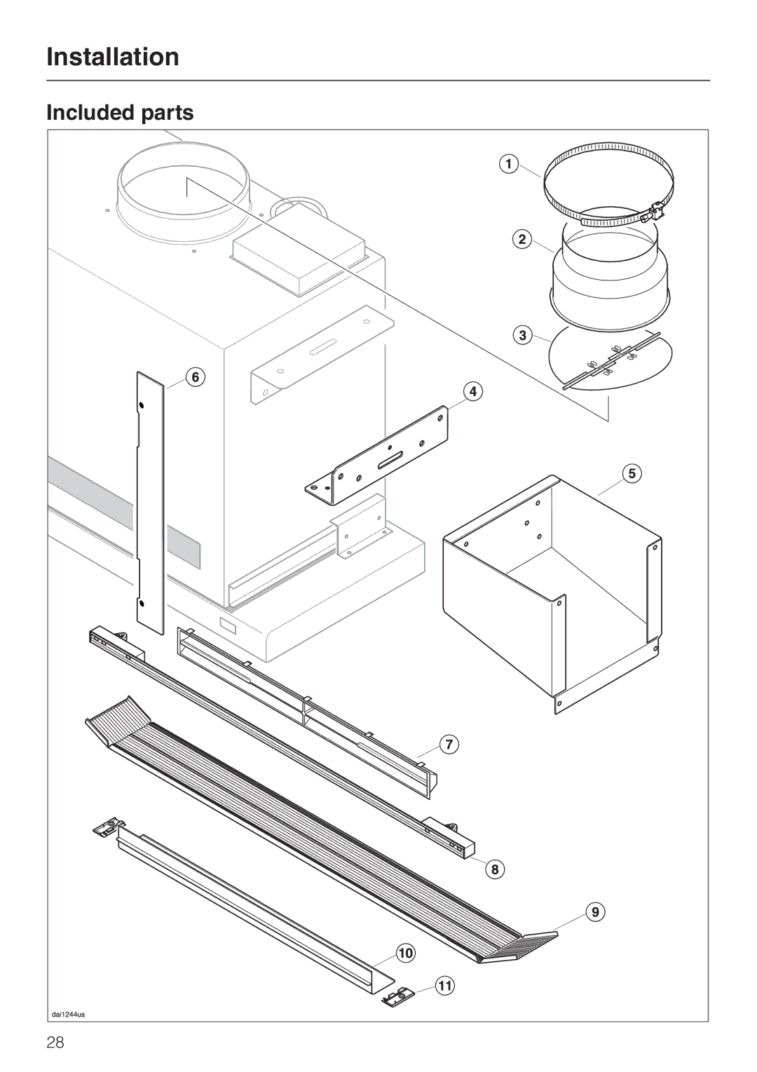 Miele DA326-1I, DA329-1I installation instructions Installation, Included parts 