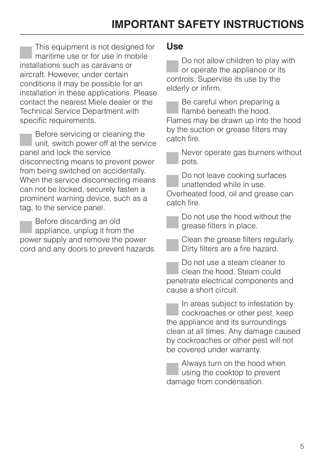 Miele DA329-1I, DA326-1I installation instructions Use 