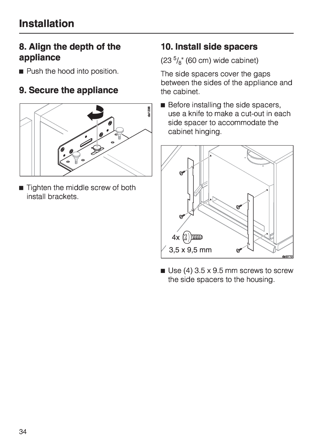 Miele DA326-1I, DA329-1I Installation, Align the depth of the appliance, Secure the appliance, Install side spacers 