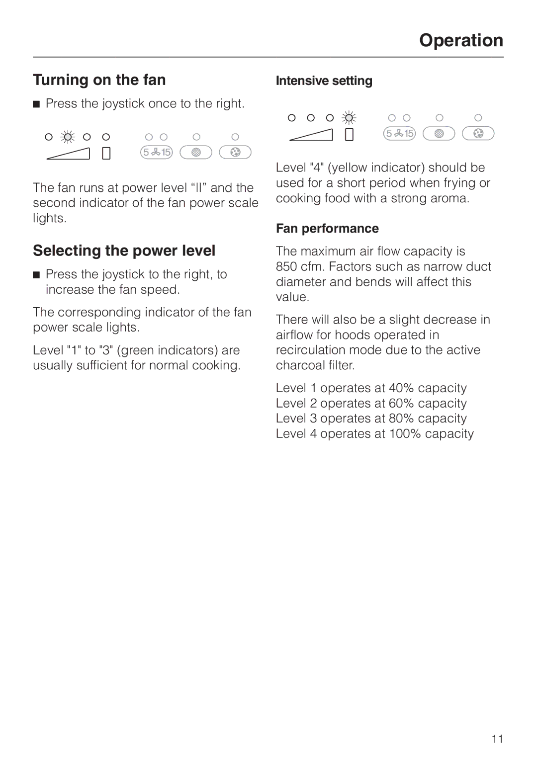 Miele DA362-110 installation instructions Turning on the fan, Selecting the power level, Intensive setting, Fan performance 