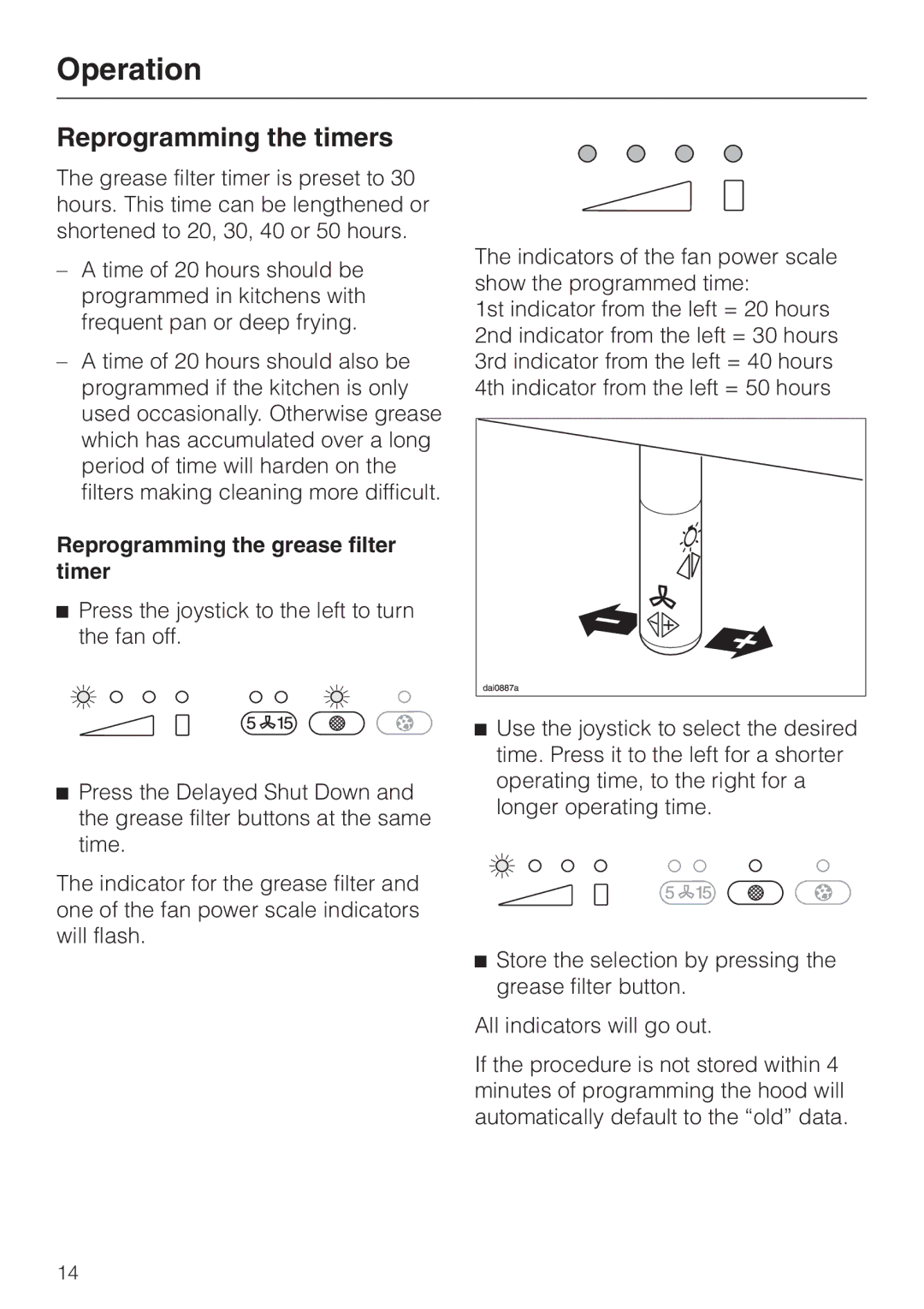 Miele DA362-110 installation instructions Reprogramming the timers, Reprogramming the grease filter timer 