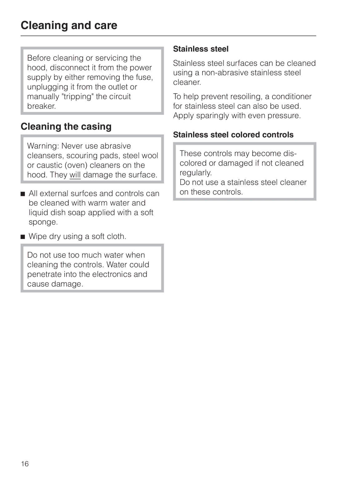 Miele DA362-110 installation instructions Cleaning and care, Cleaning the casing, Stainless steel colored controls 