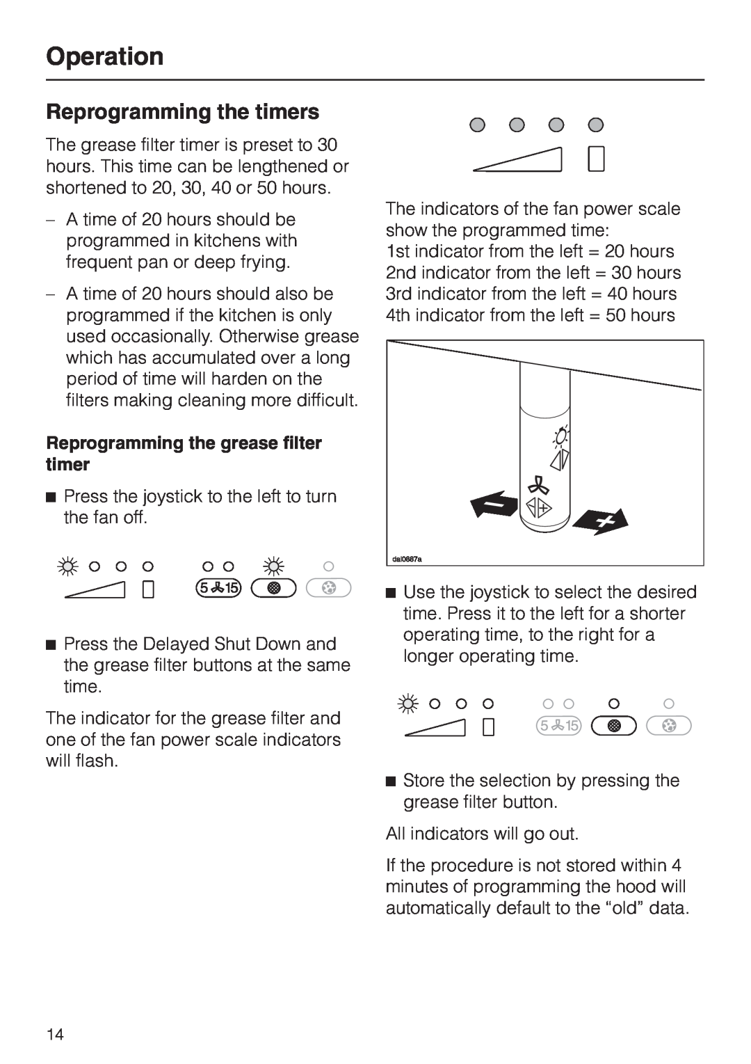 Miele DA362-110 installation instructions Reprogramming the timers, Reprogramming the grease filter timer, Operation 