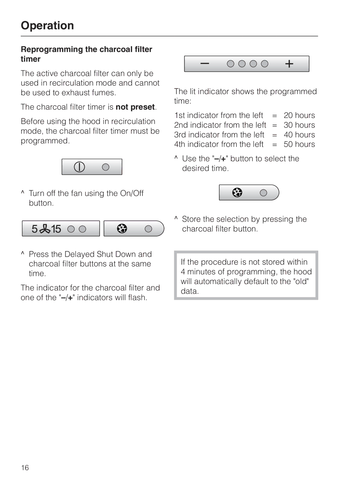 Miele DA403 installation instructions Reprogramming the charcoal filter timer 