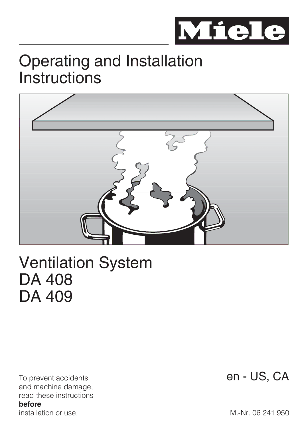 Miele DA409, DA408 installation instructions Operating and Installation Instructions Ventilation System 