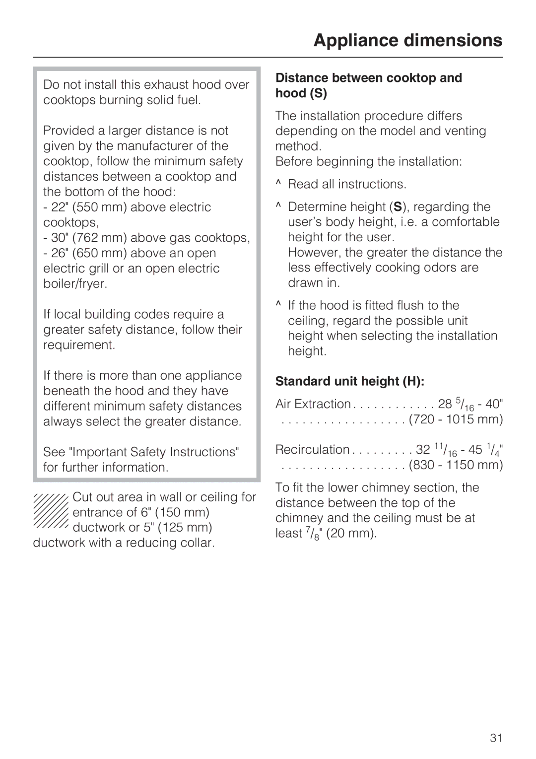 Miele DA409, DA408 installation instructions Distance between cooktop and hood S, Standard unit height H 