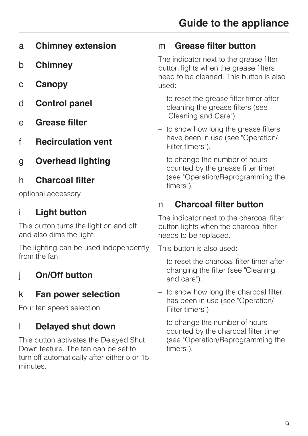 Miele DA409, DA408 Light button, On/Off button Fan power selection, Delayed shut down, Grease filter button 