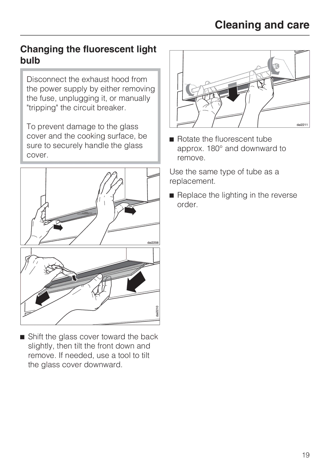 Miele DA5000D installation instructions Changing the fluorescent light bulb 