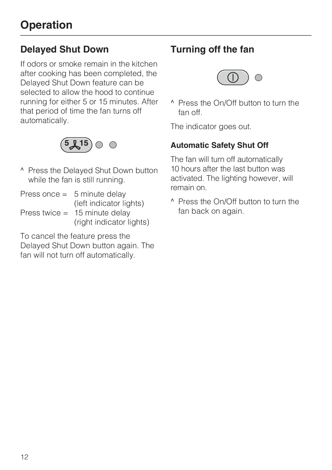 Miele DA5190W installation instructions Turning off the fan, Automatic Safety Shut Off 