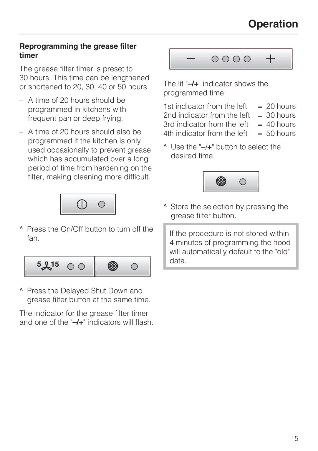 Miele DA5321D installation instructions Reprogramming the grease filter timer 