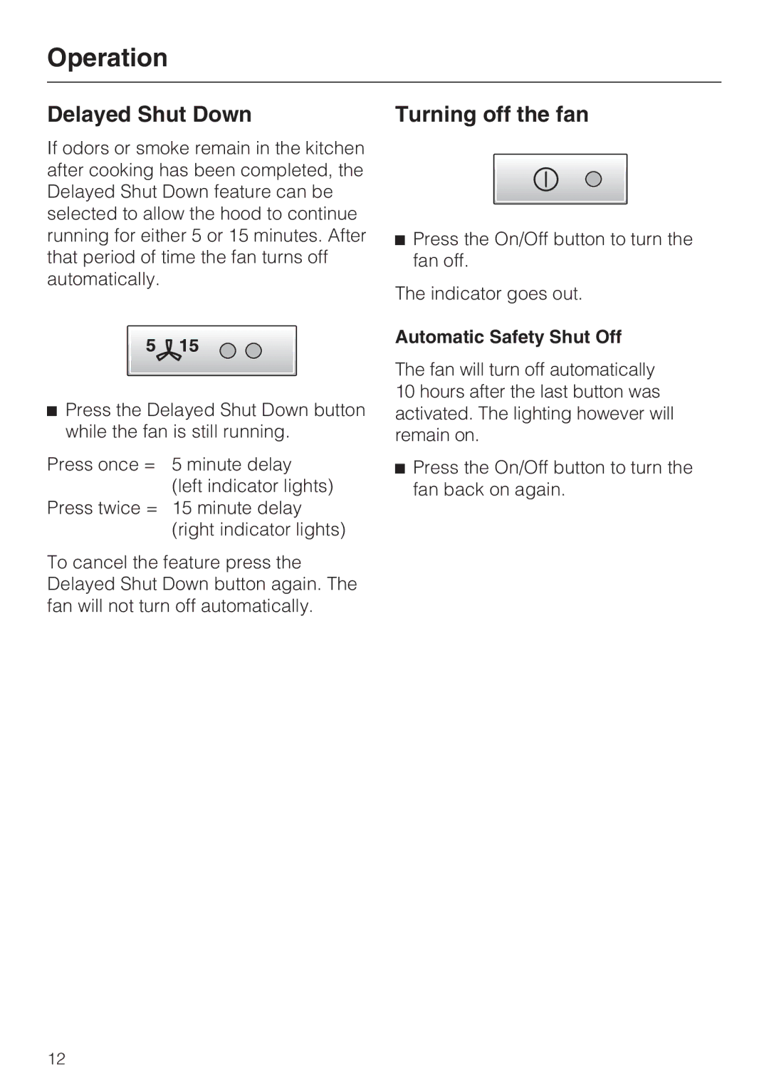 Miele DA5341D installation instructions Turning off the fan, Automatic Safety Shut Off 