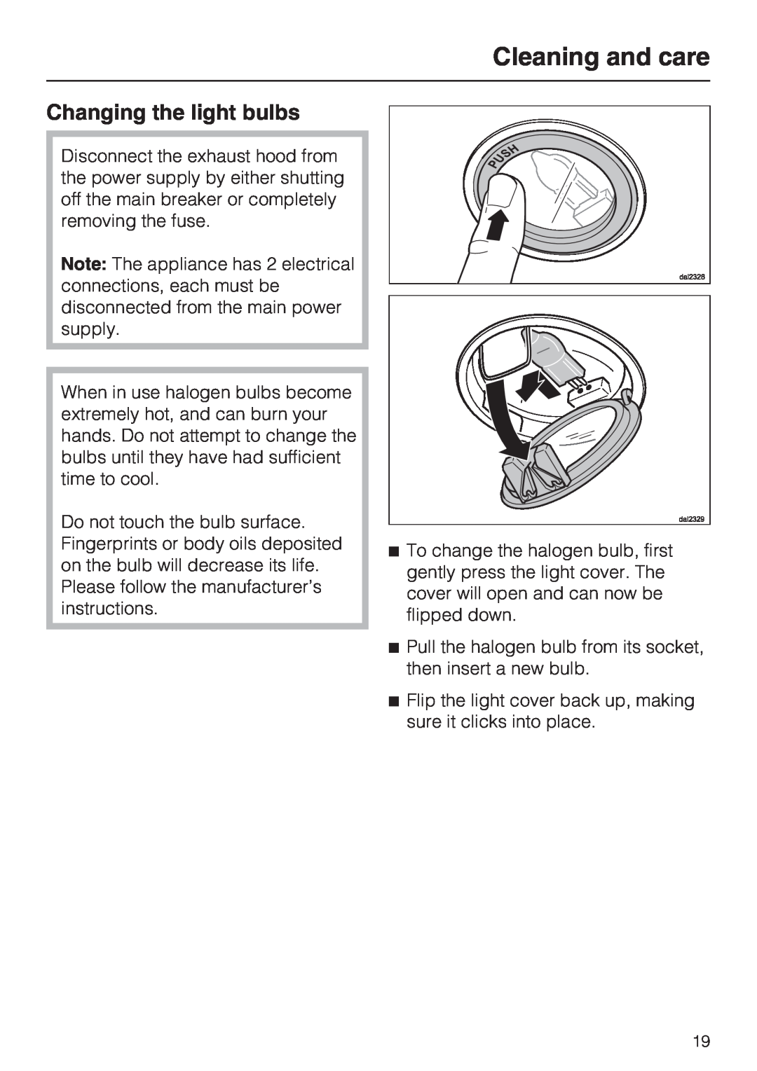 Miele DA5341D installation instructions Changing the light bulbs, Cleaning and care 