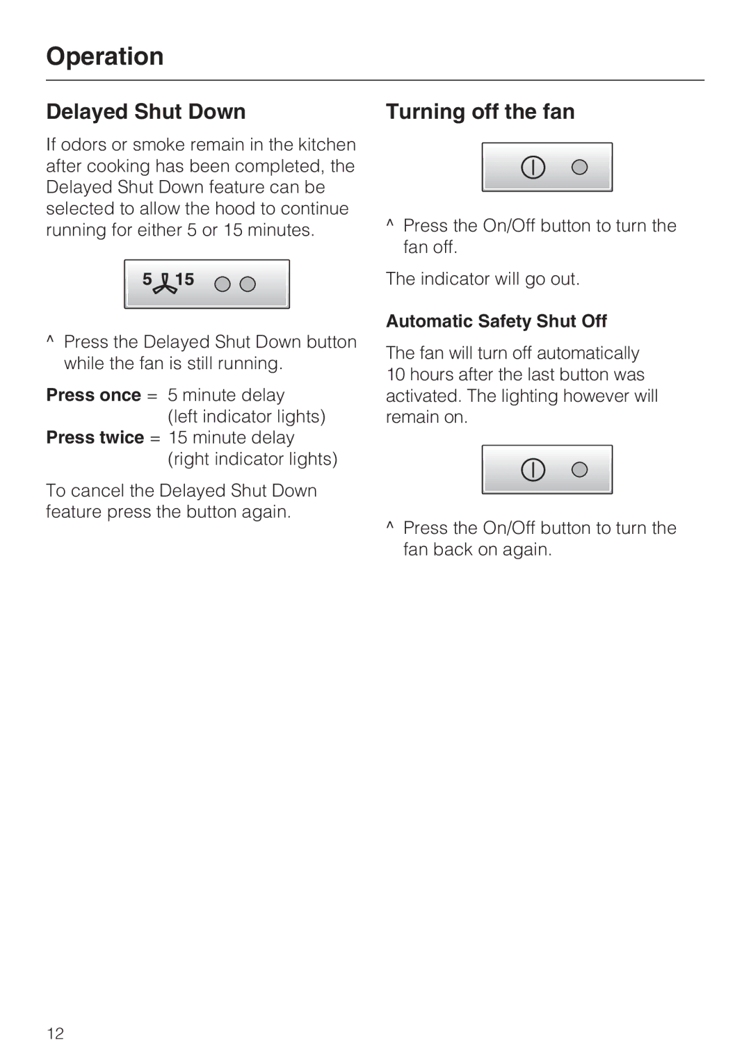 Miele DA5391W, DA5381W, DA5321W installation instructions Turning off the fan, Automatic Safety Shut Off 