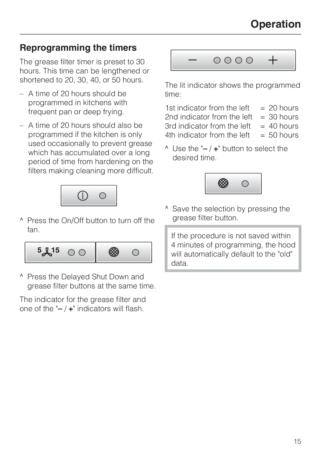 Miele DA5391W, DA5381W, DA5321W installation instructions Reprogramming the timers 