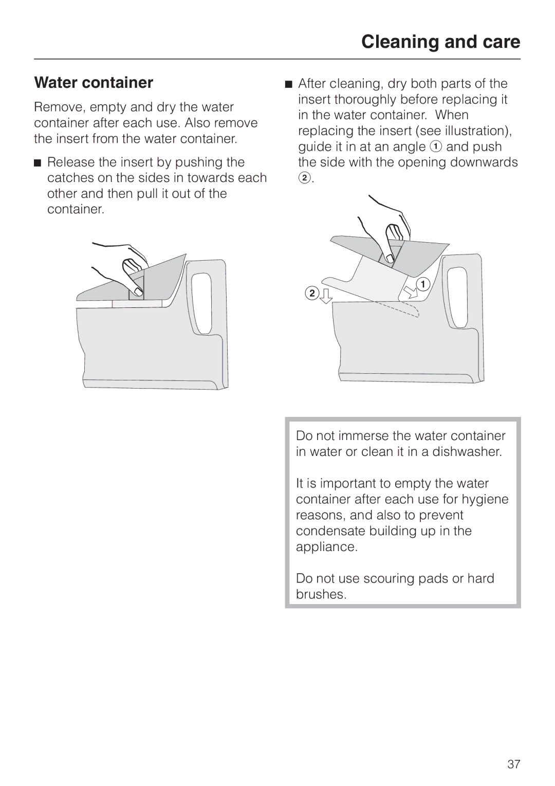 Miele DG 1050 manual Water container 