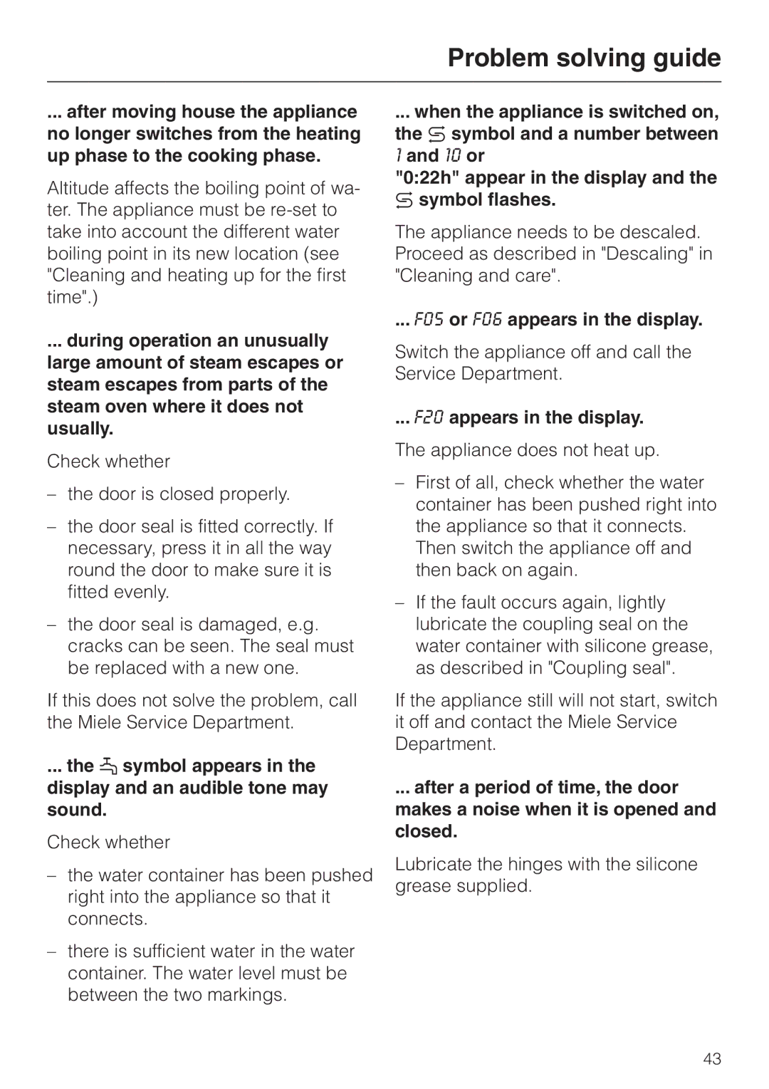 Miele DG 1050 manual F05 or F06 appears in the display, F20 appears in the display 