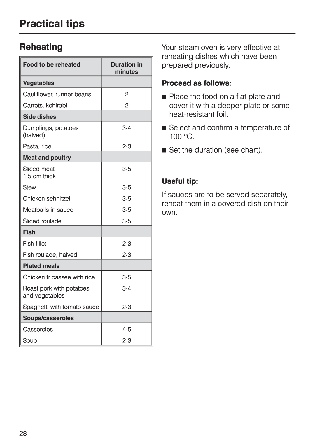 Miele DG 1050 manual Reheating, Practical tips, Proceed as follows, Useful tip 