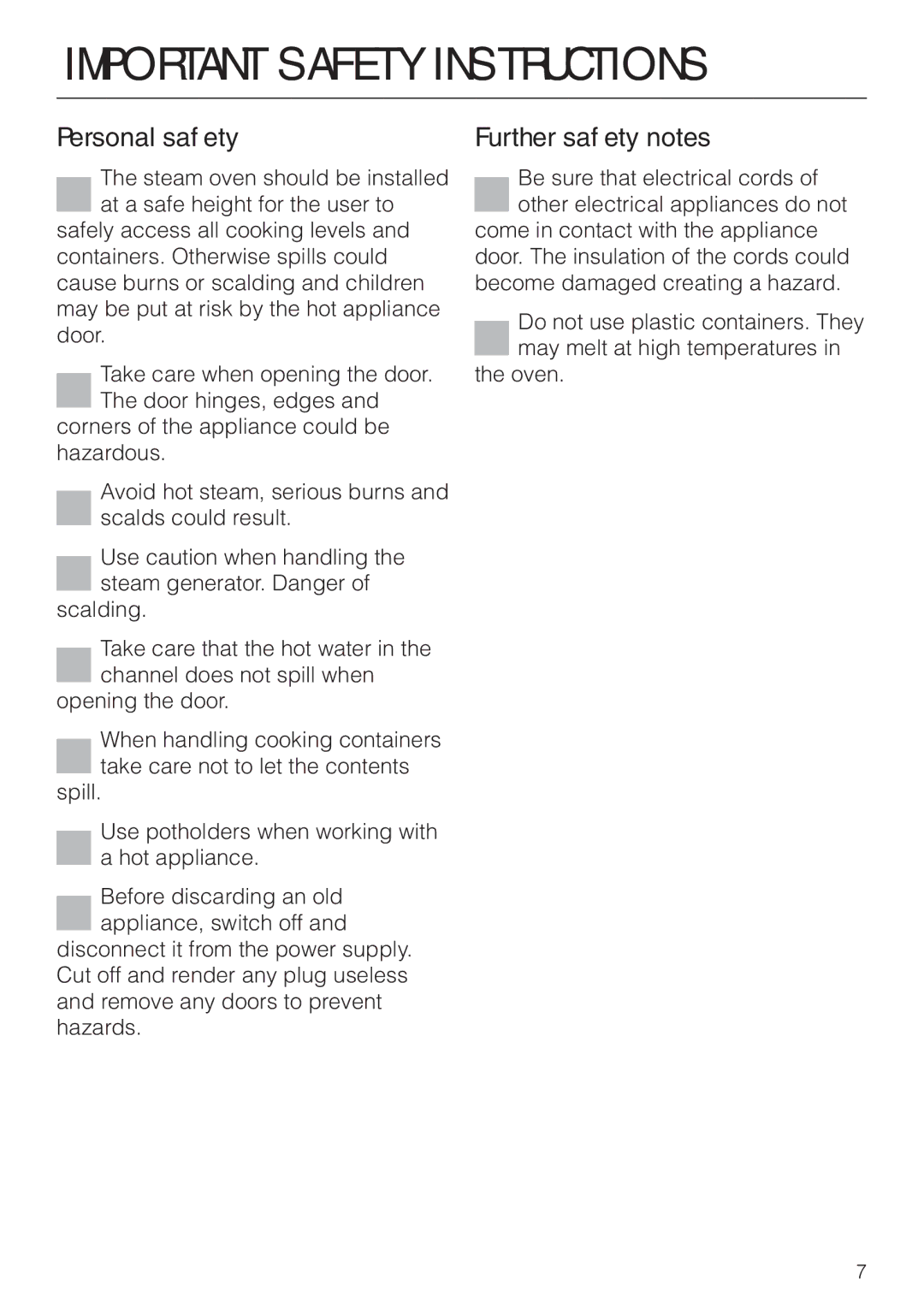 Miele DG 2661 installation instructions Personal safety, Further safety notes 