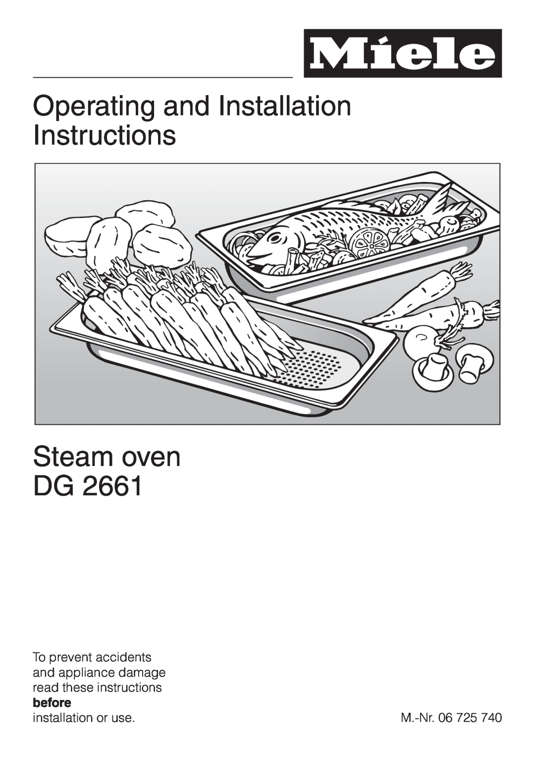 Miele DG 2661 installation instructions Operating and Installation Instructions, Steam oven DG, before 