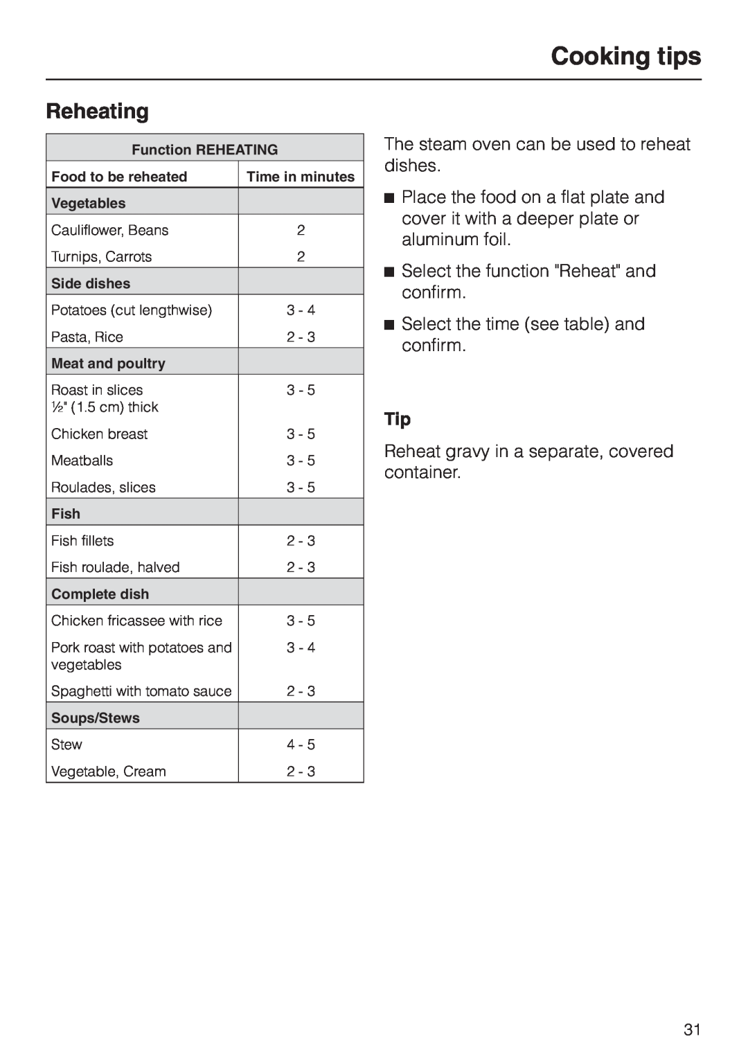 Miele DG 2661 installation instructions Reheating, Cooking tips 