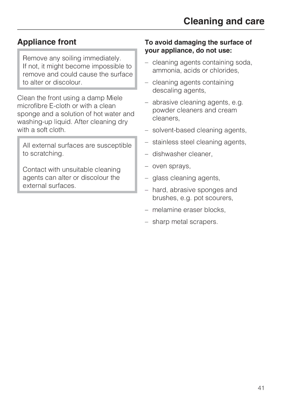 Miele DG 4064 L, DG 4164 L Appliance front, To avoid damaging the surface of your appliance, do not use 