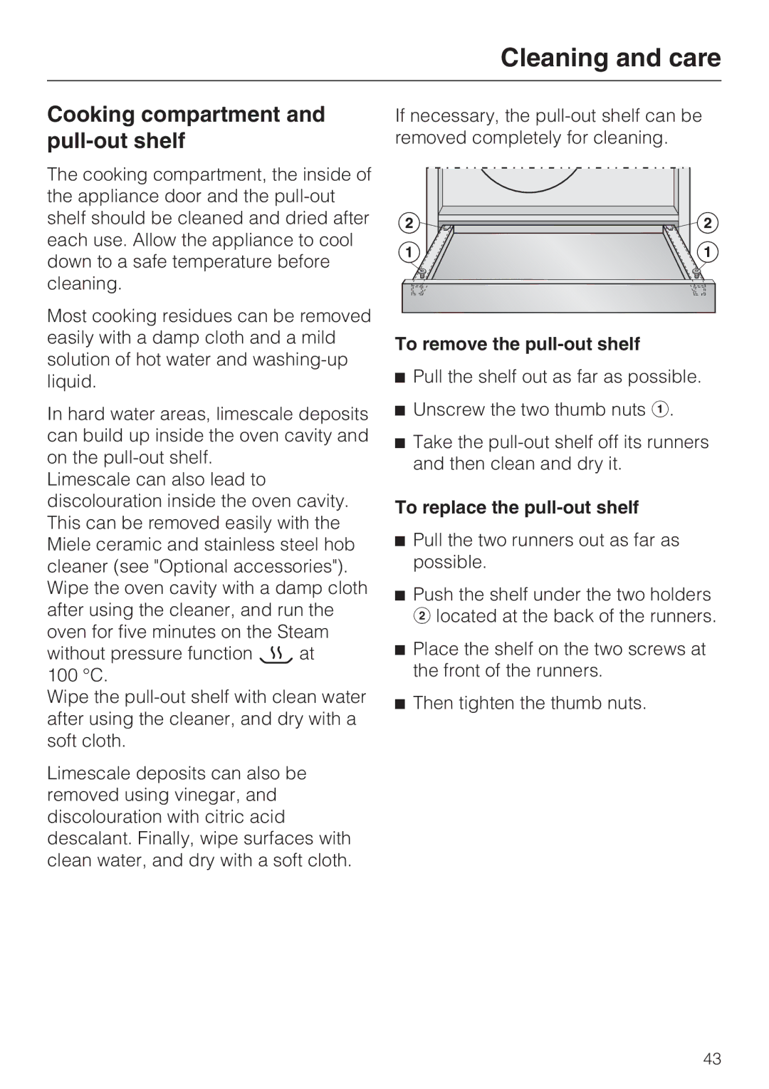 Miele DG 4164, DG 4064 Cooking compartment and pull-out shelf, To remove the pull-out shelf, To replace the pull-out shelf 