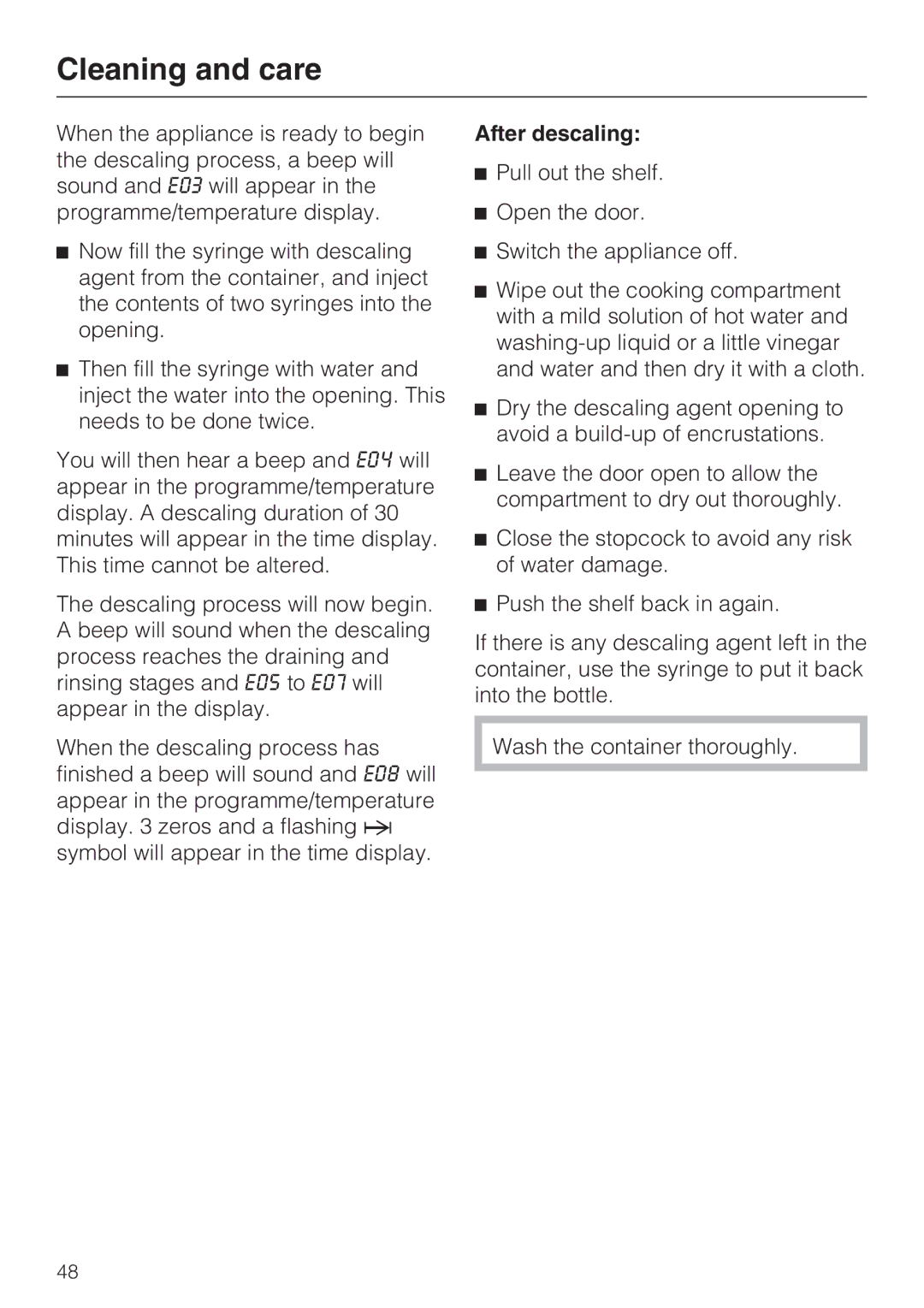 Miele DG 4064 L, DG 4164 L operating instructions After descaling 