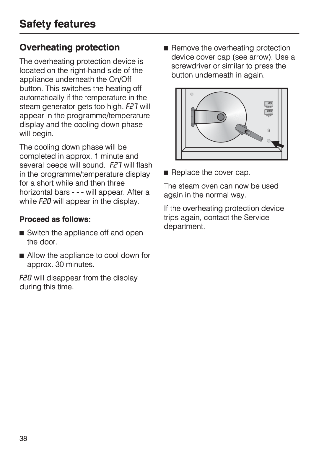 Miele DG 4164 L, DG 4064 L operating instructions Overheating protection, Safety features, Proceed as follows 