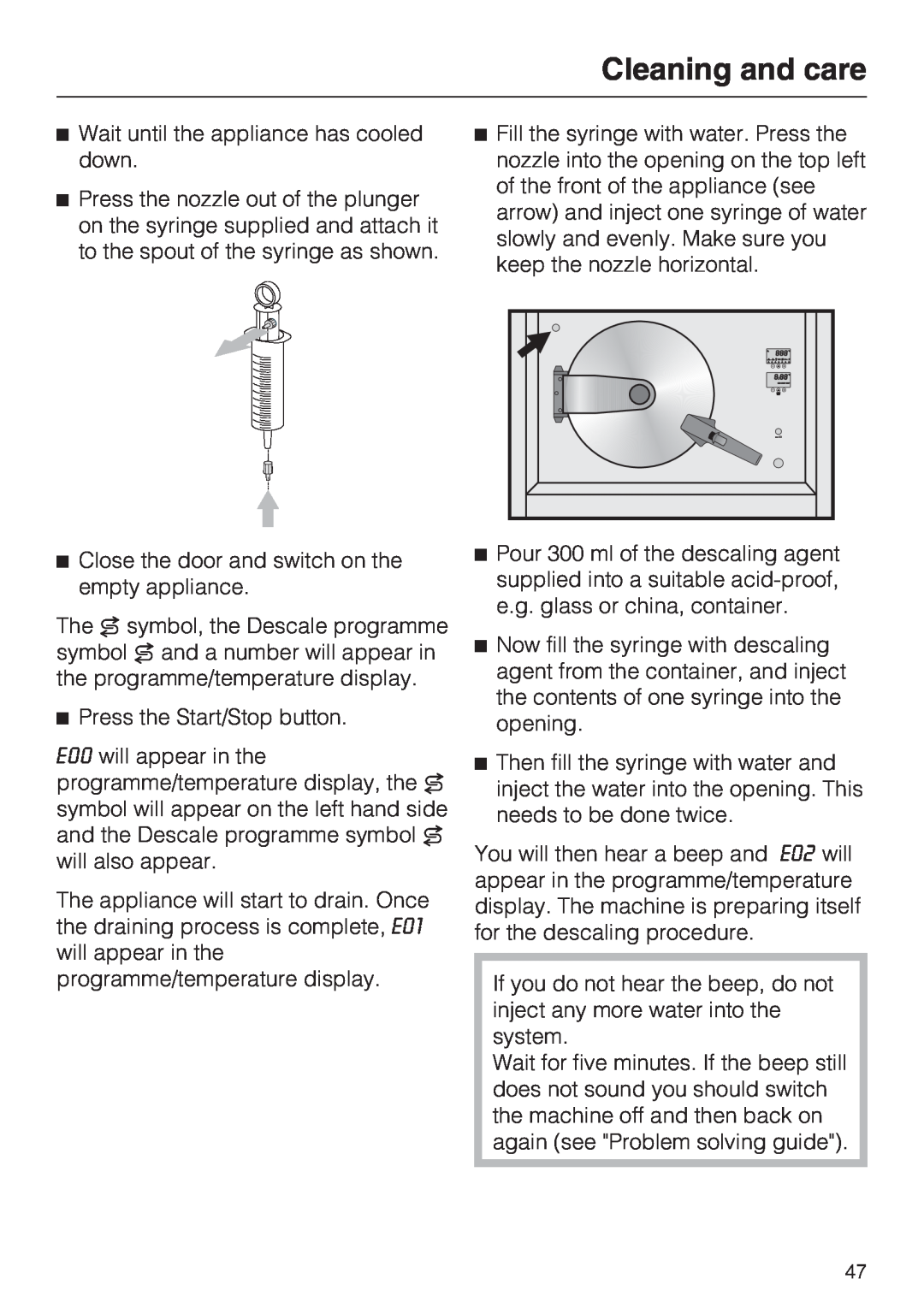 Miele DG 4064 L, DG 4164 L operating instructions Cleaning and care, Wait until the appliance has cooled down 