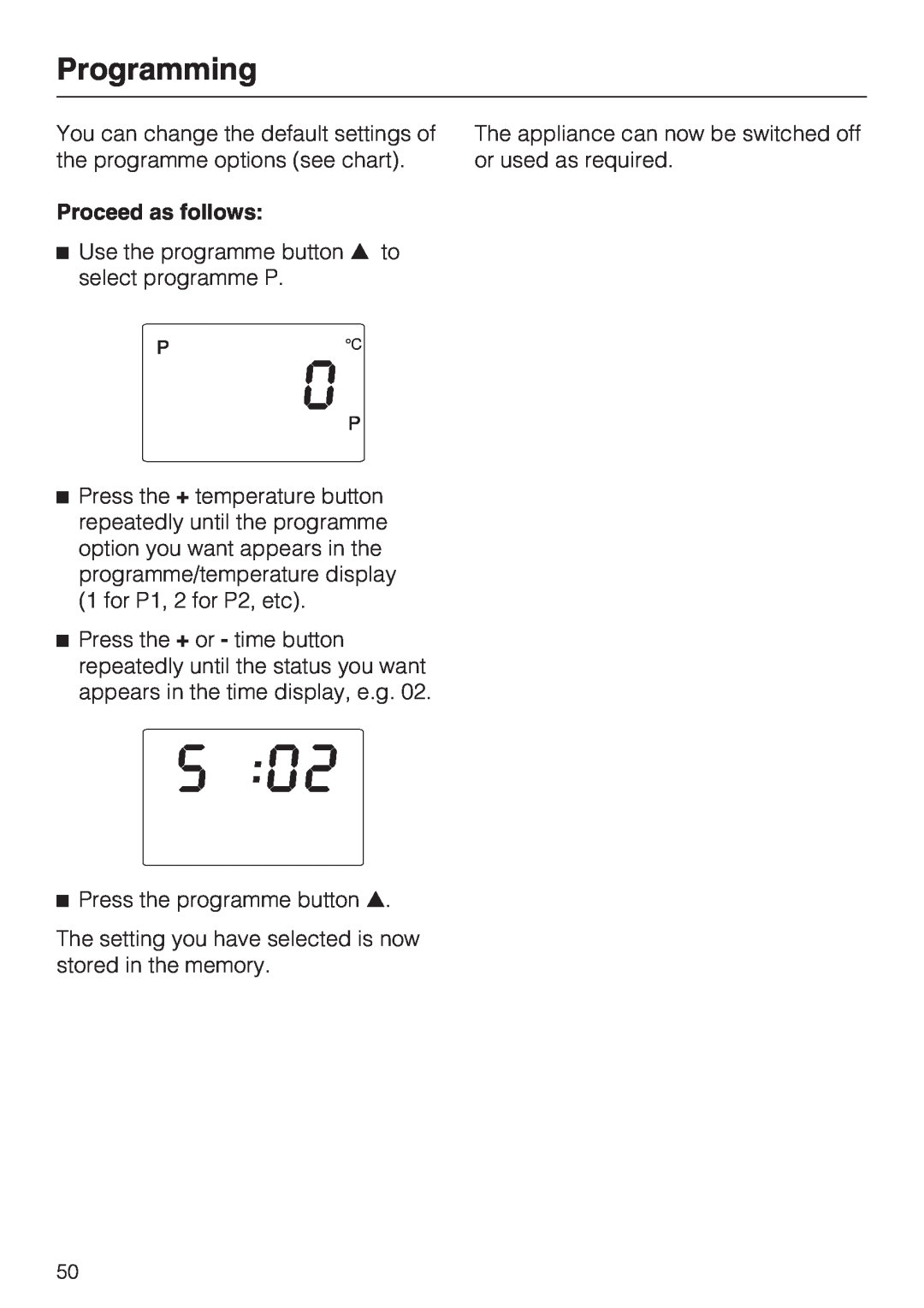Miele DG 4164 L, DG 4064 L Programming, Proceed as follows, Use the programme button to select programme P 