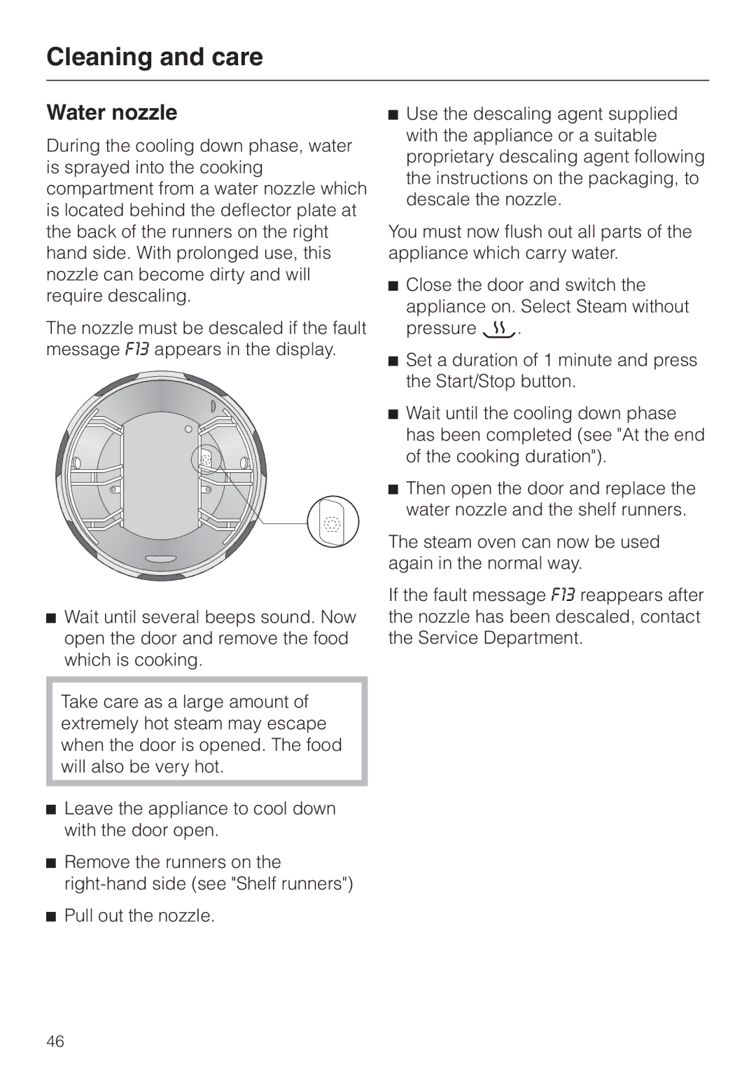 Miele DG 4064 L manual Water nozzle 