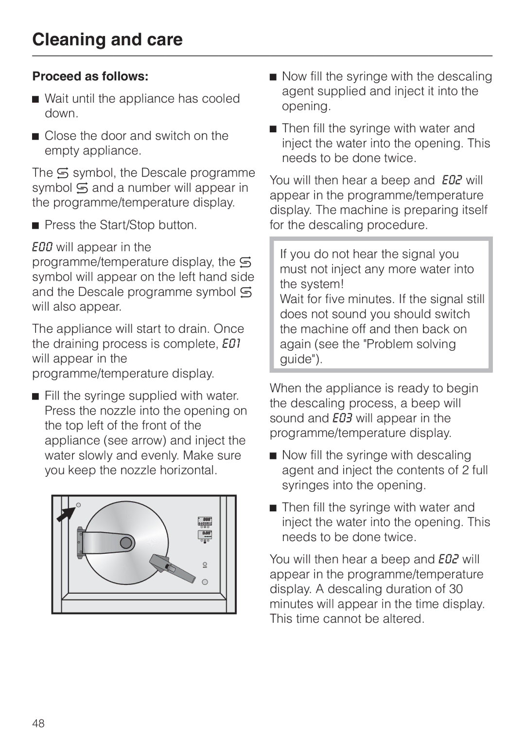 Miele DG 4064 L manual Proceed as follows 