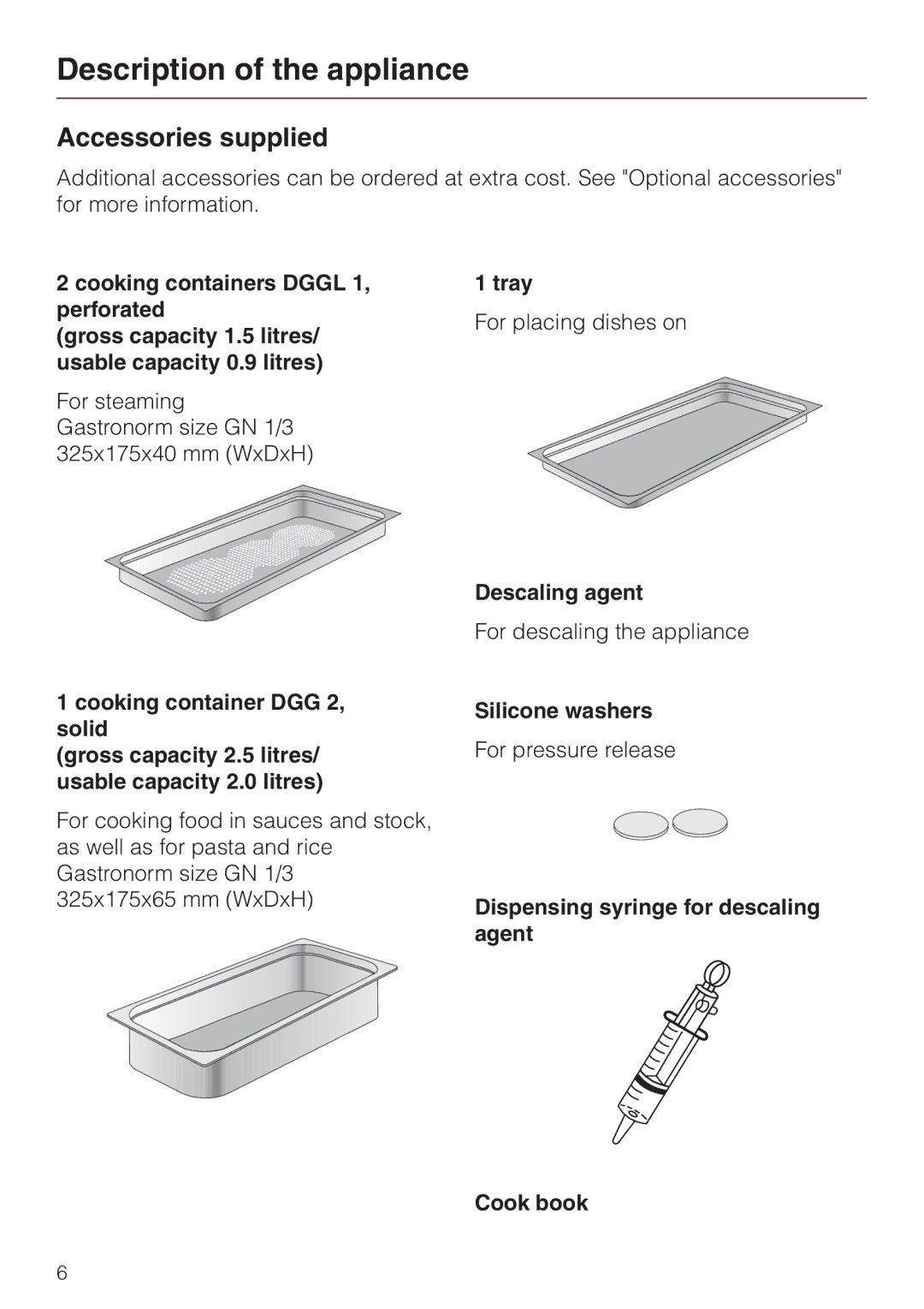 Miele DG 4064 L manual Accessories supplied, Tray, Descaling agent, Silicone washers 