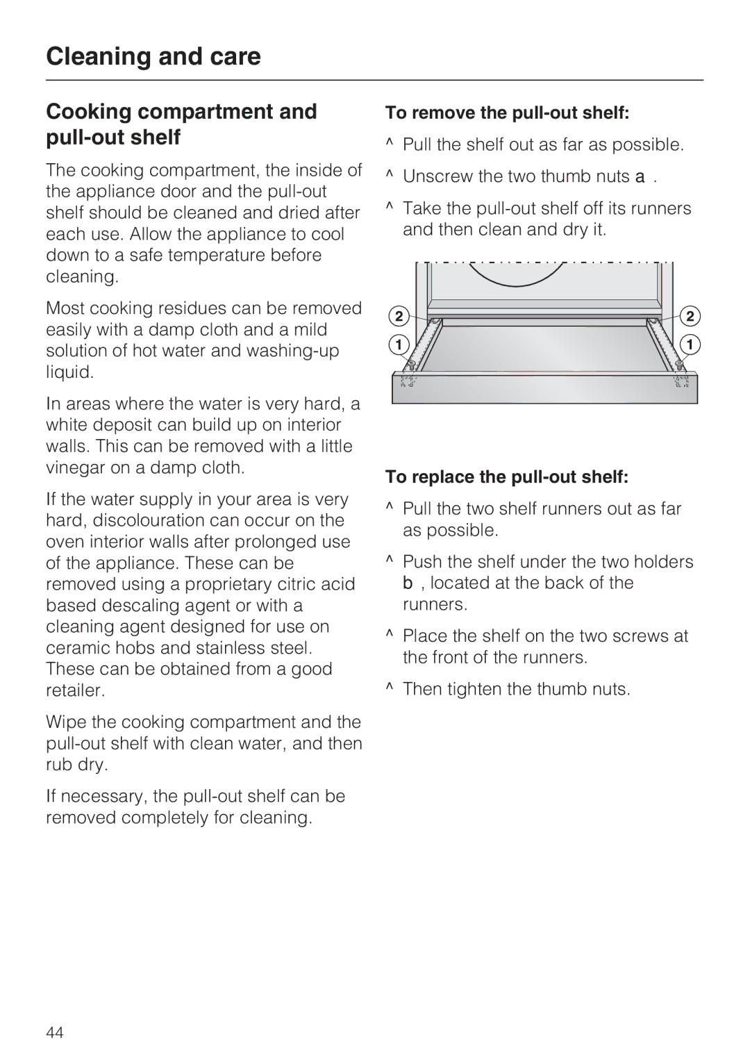 Miele DG 4164 L manual Cooking compartment and pull-out shelf, To remove the pull-out shelf, To replace the pull-out shelf 