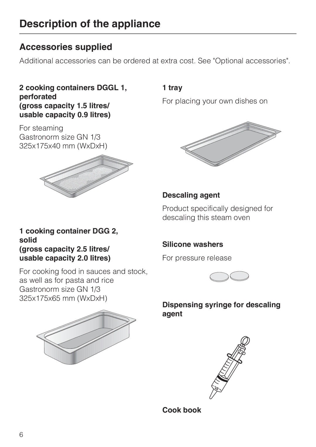 Miele DG 4164 L manual Accessories supplied, Tray, Descaling agent, Silicone washers 