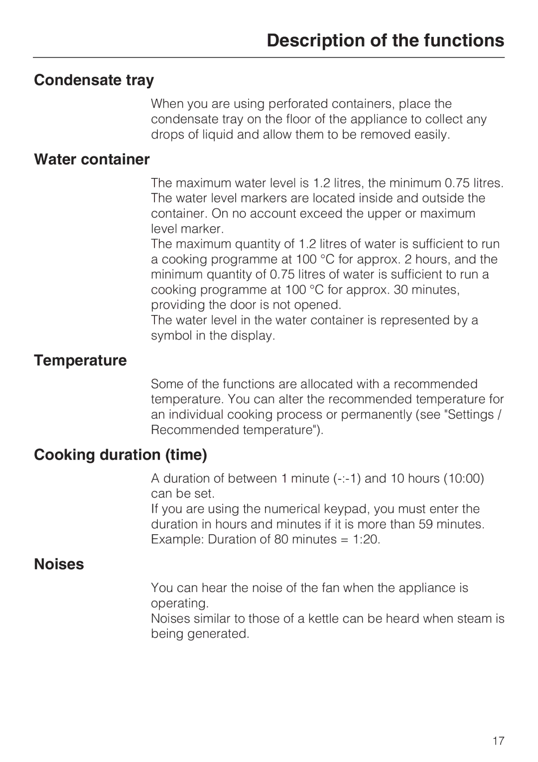 Miele DG 5080, DG 5070, DG 5088 Condensate tray, Water container, Temperature, Cooking duration time, Noises 