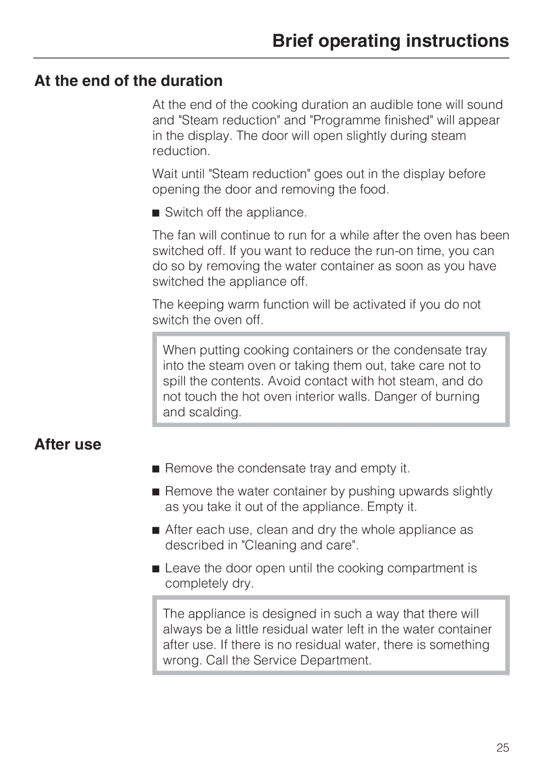 Miele DG 5088, DG 5070, DG 5080 installation instructions At the end of the duration, After use 