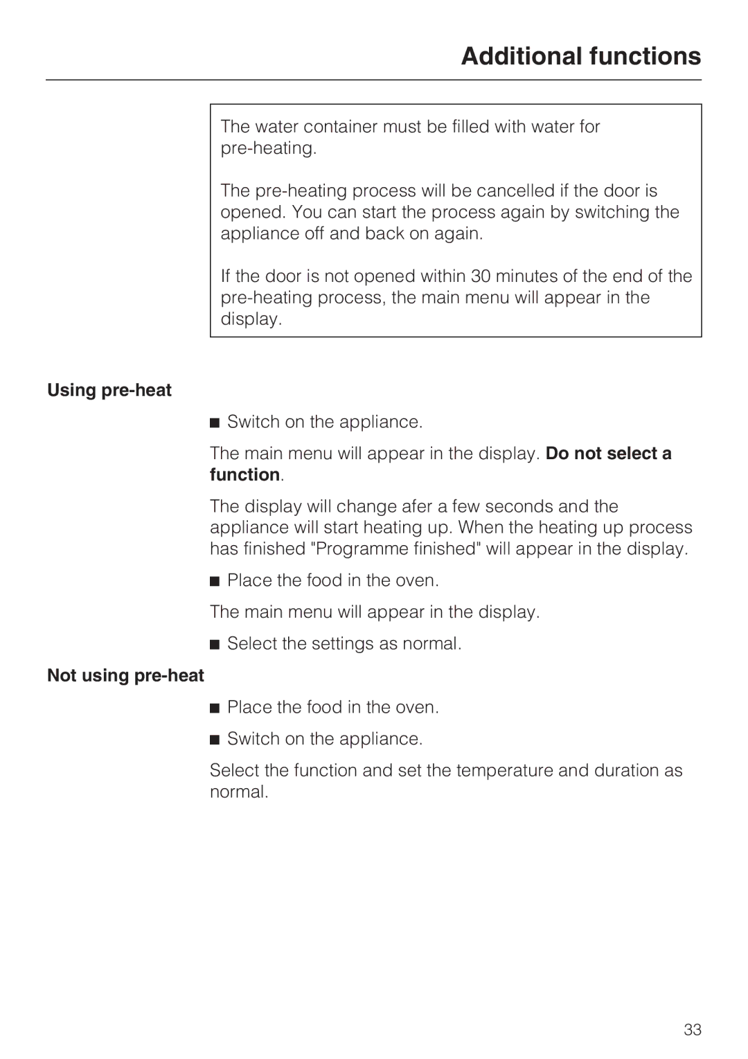 Miele DG 5070, DG 5088, DG 5080 installation instructions Using pre-heat, Not using pre-heat 