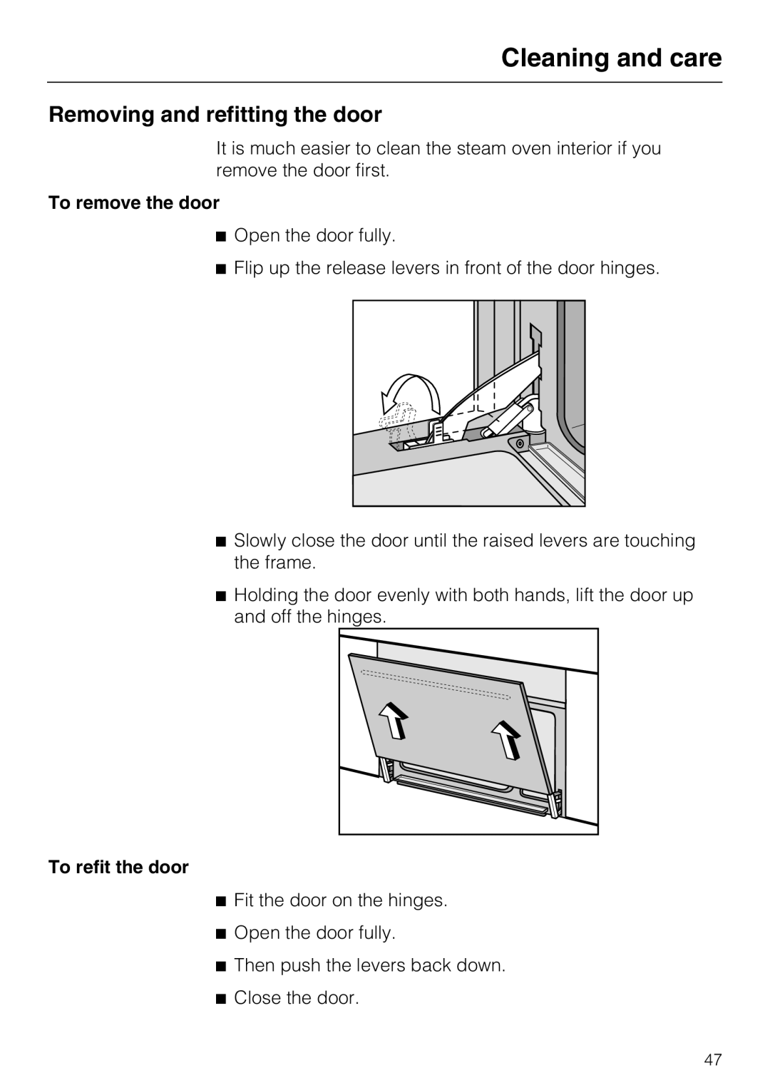 Miele DG 5080, DG 5070, DG 5088 Removing and refitting the door, To remove the door, To refit the door 