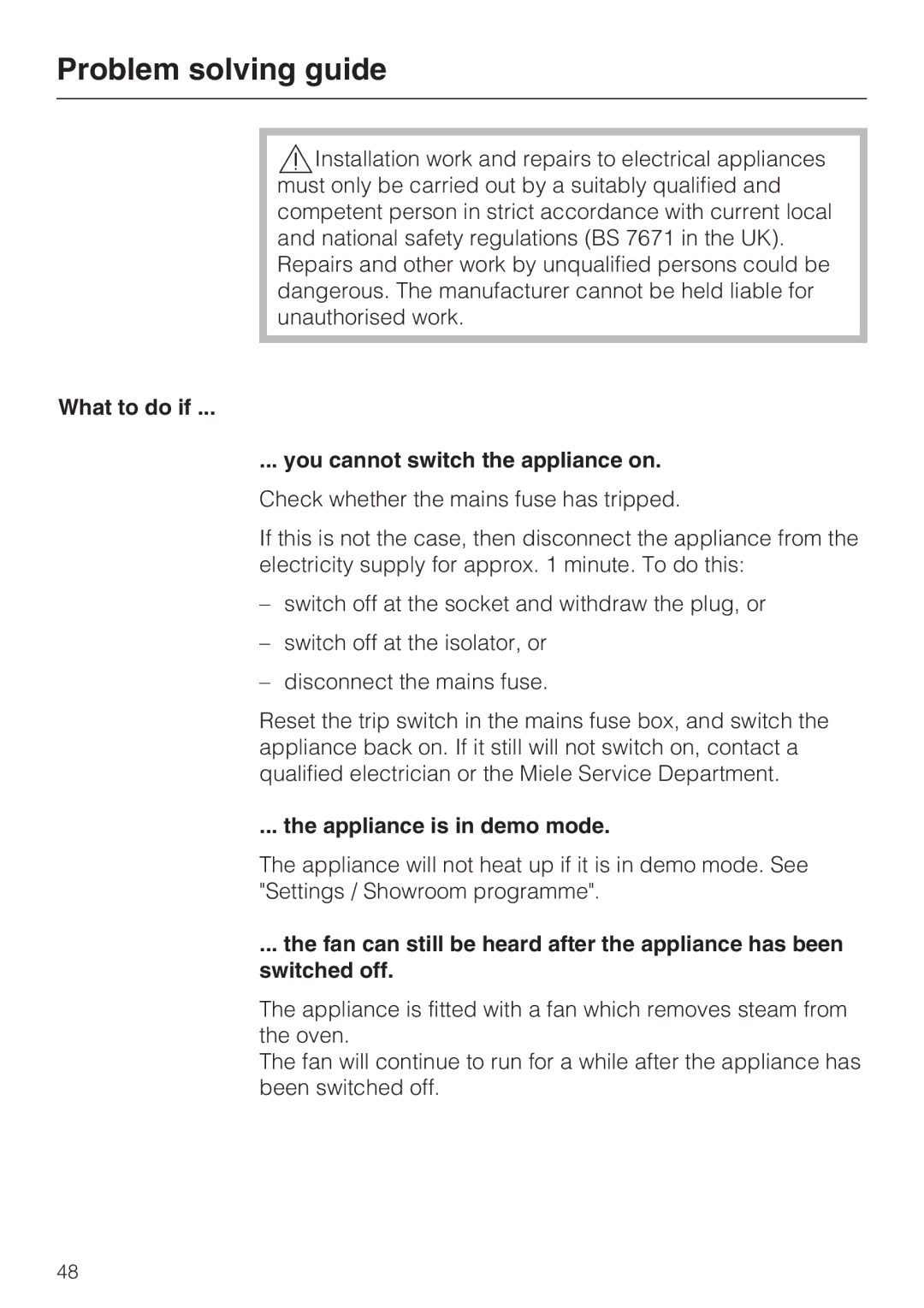 Miele DG 5070, DG 5088 Problem solving guide, What to do if You cannot switch the appliance on, Appliance is in demo mode 