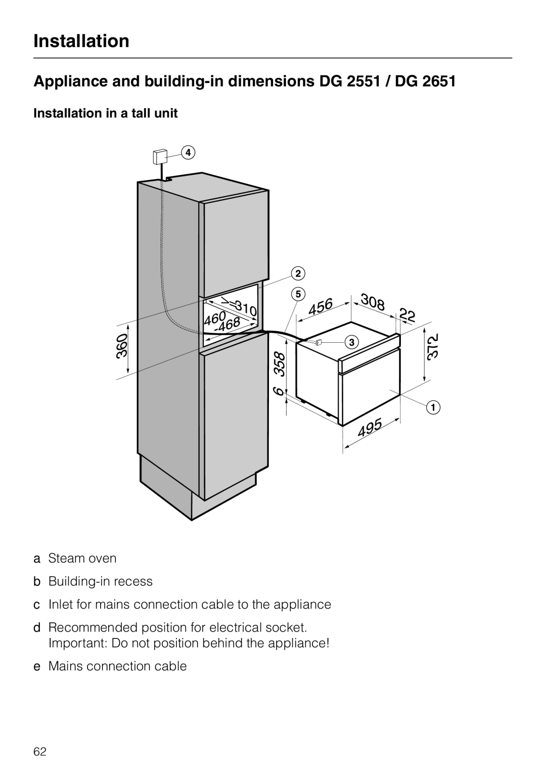 Miele DG2661, DG 2651, DG 2561, DG 2351 Appliance and building-in dimensions DG 2551 / DG, Installation in a tall unit 