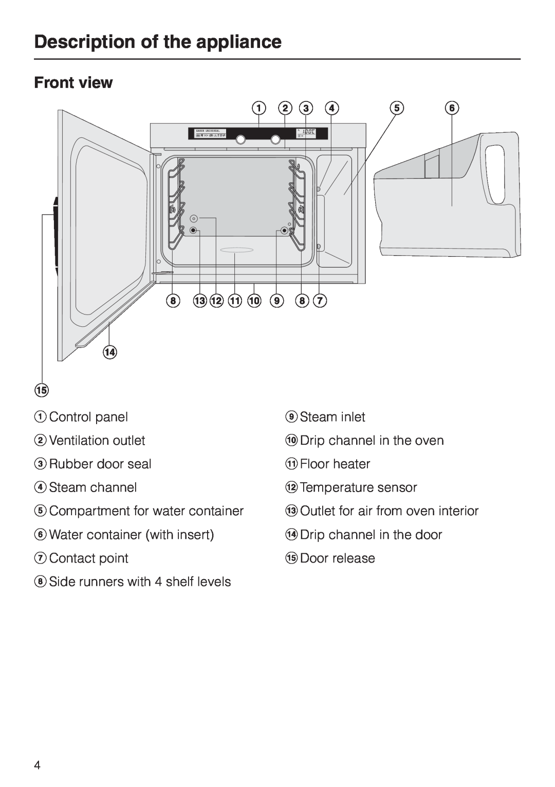 Miele DG 2351, DG2661, DG 2651, DG 2551, DG 2561 installation instructions Description of the appliance, Front view 