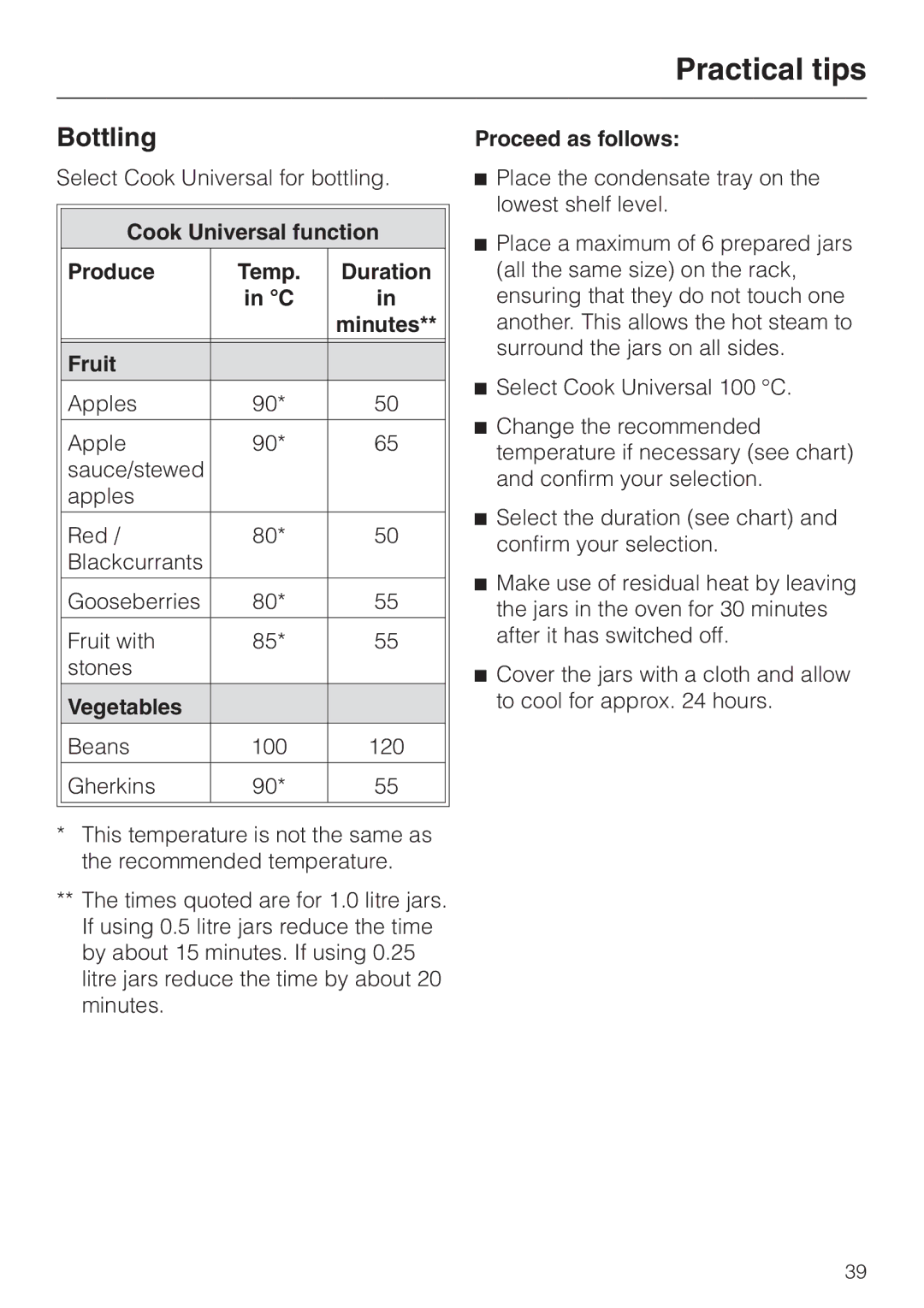 Miele DG4080 installation instructions Bottling, Cook Universal function Produce Temp Duration Minutes Fruit 